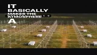 HAARP is designed to inject energy into the atmosphere in an attempt to control it