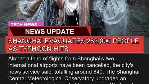 Shanghai Evacuates People as Typhoon Hits