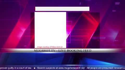 Mugshot TV - Live Arrest Booking Video Stream