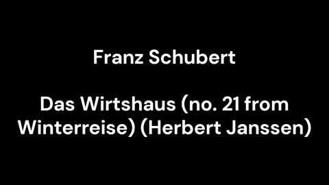 Das Wirtshaus (no. 21 from Winterreise) (Herbert Janssen)