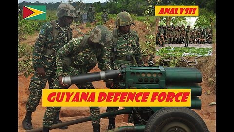 Guyana Defense Force analysis