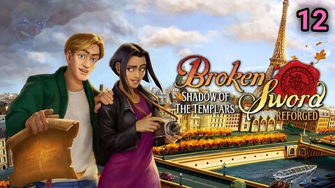 Broken Sword Reforged: Shadow Of The Templars - 5th Mobile Gaming Let's Play Gameplay Series