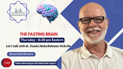 THE BRAIN RAMADAN AND FASTING - DR MCBRIDE