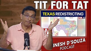 TIT FOR TAT Dinesh D’Souza Podcast Ep1137