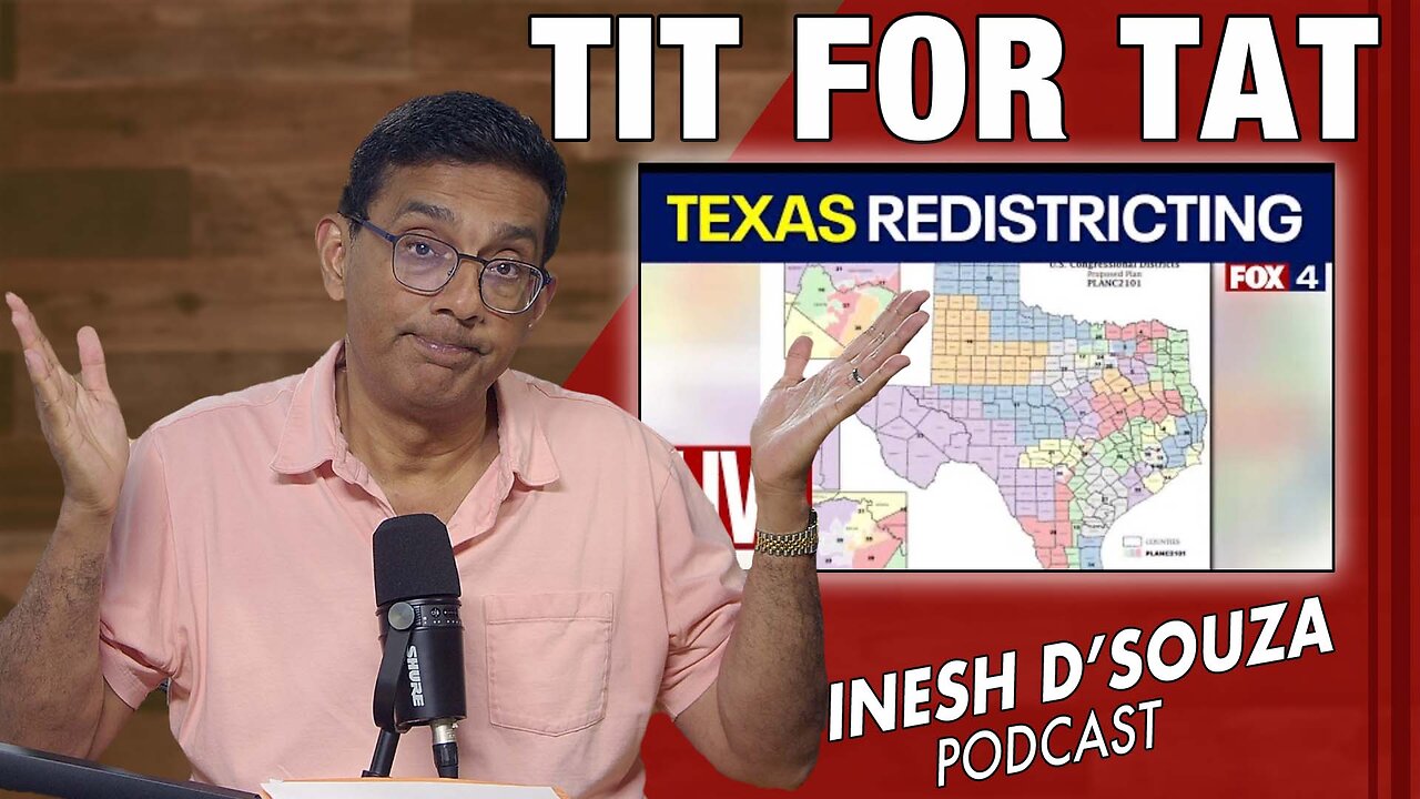 TIT FOR TAT Dinesh D’Souza Podcast Ep1137
