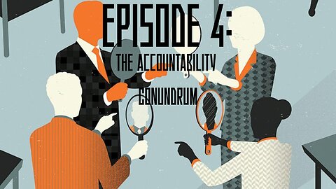 The Accountability Conundrum