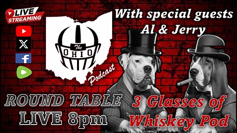 The OHIO Podcast - LIVE Roundtable Discussion Show