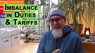 Imbalance in Duties & Tariffs Between Canada & the United States, This Needs To Be Corrected