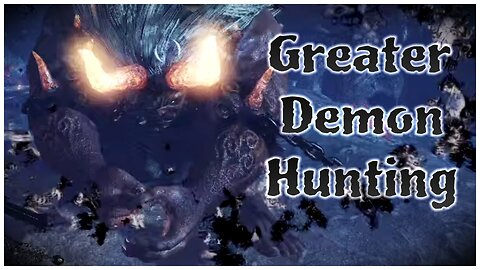 Nioh | Greater Demon Hunting