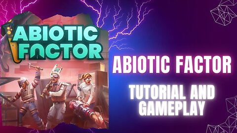 Abiotic Factor Tutorial and Gameplay