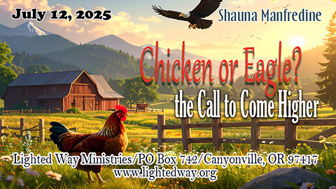 Chicken vs. Eagle: the Call to Come Higher