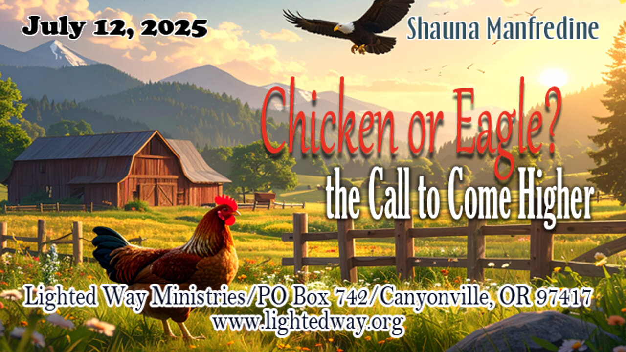 Chicken vs. Eagle: the Call to Come Higher