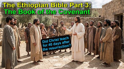 Part 3 of my series on the Ethiopian Bible: The Book of the Covenant