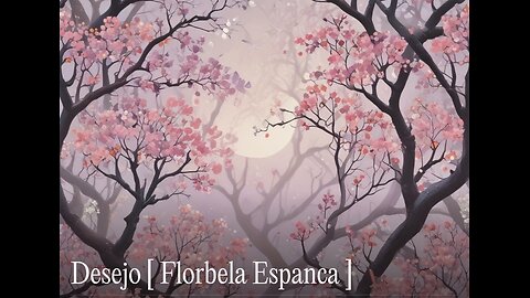 Florbela Espanca / Desejo