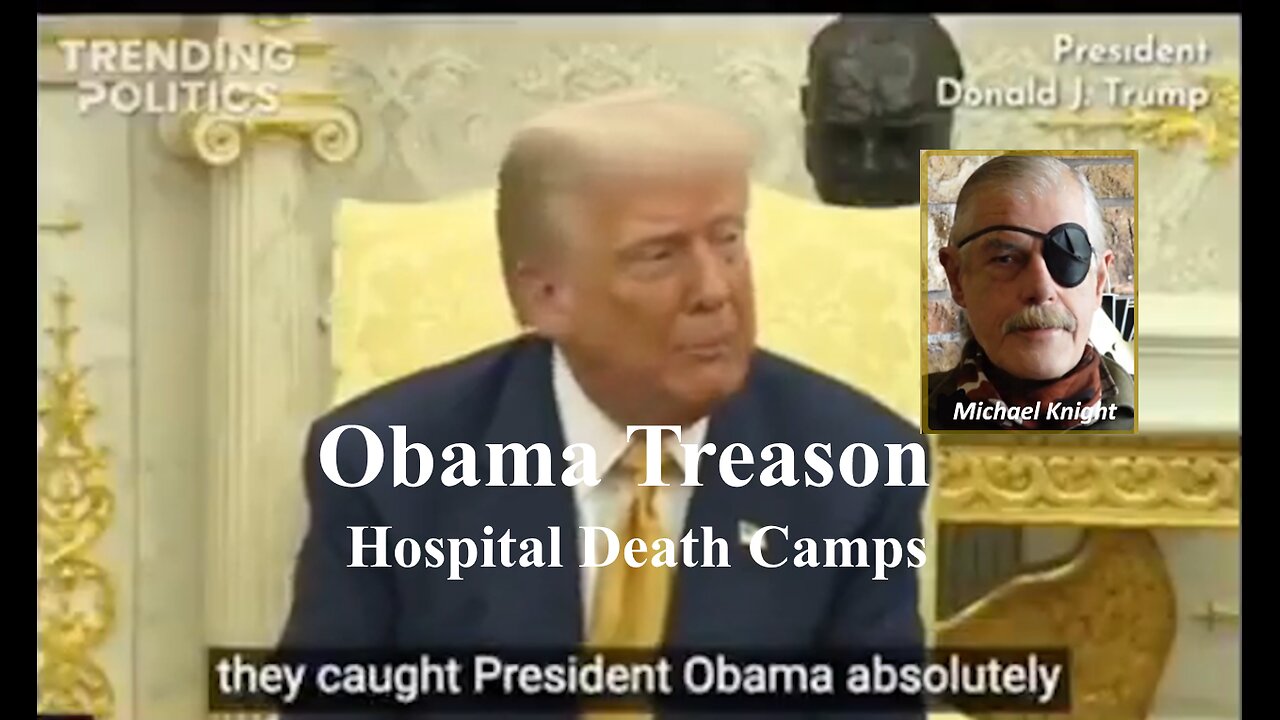 Trump And The Treason Gang Plus Hospitals As Death Camps