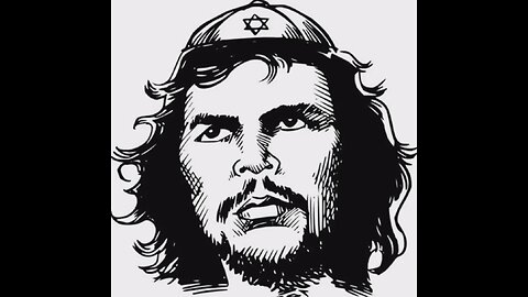 Che Guevara - The Jewish-Led Communist Butcher