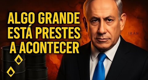 ALGO GRANDE ESTÁ PRESTES A ACONTECER