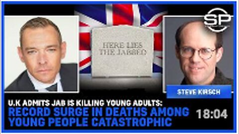 "UK Acknowledges Vaccine-Related Deaths Among Young Adults Reach Historic Highs"