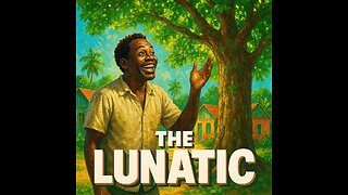 CULT CLASSIC ALERT: The Lunatic - Highlights Jamaica's Most Bizarre & Beautiful Comedy!