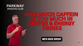 How Much Caffeine Is Too Much in Coffee and Energy Drinks