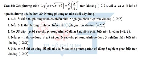 Đề thi đánh giá năng lực chuyên biệt 2025: Câu 24: Xét phương trình log(x+ √(x^2 +1) ) = 3/a (x/2)^b