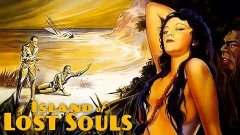 Island of Lost Souls (1933) Charles Laughton, Bela Lugosi, Richard Arlen, Leila Hyams