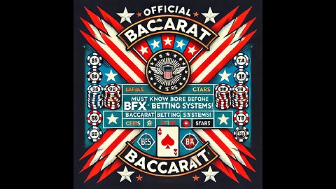 Official Baccarat Stripes & Stars | MUST KNOW BEFORE USING BFX BACCARAT BETTING SYSTEMS!