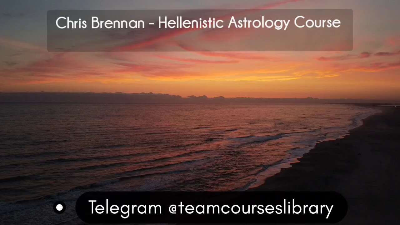 (courseslibrary.com)Chris Brennan - Hellenistic Astrology Course