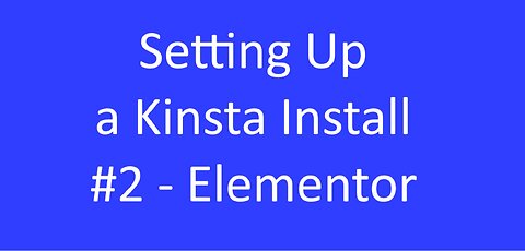 Scepter Kinsta Install - Elementor Setup and Plugins- Step2