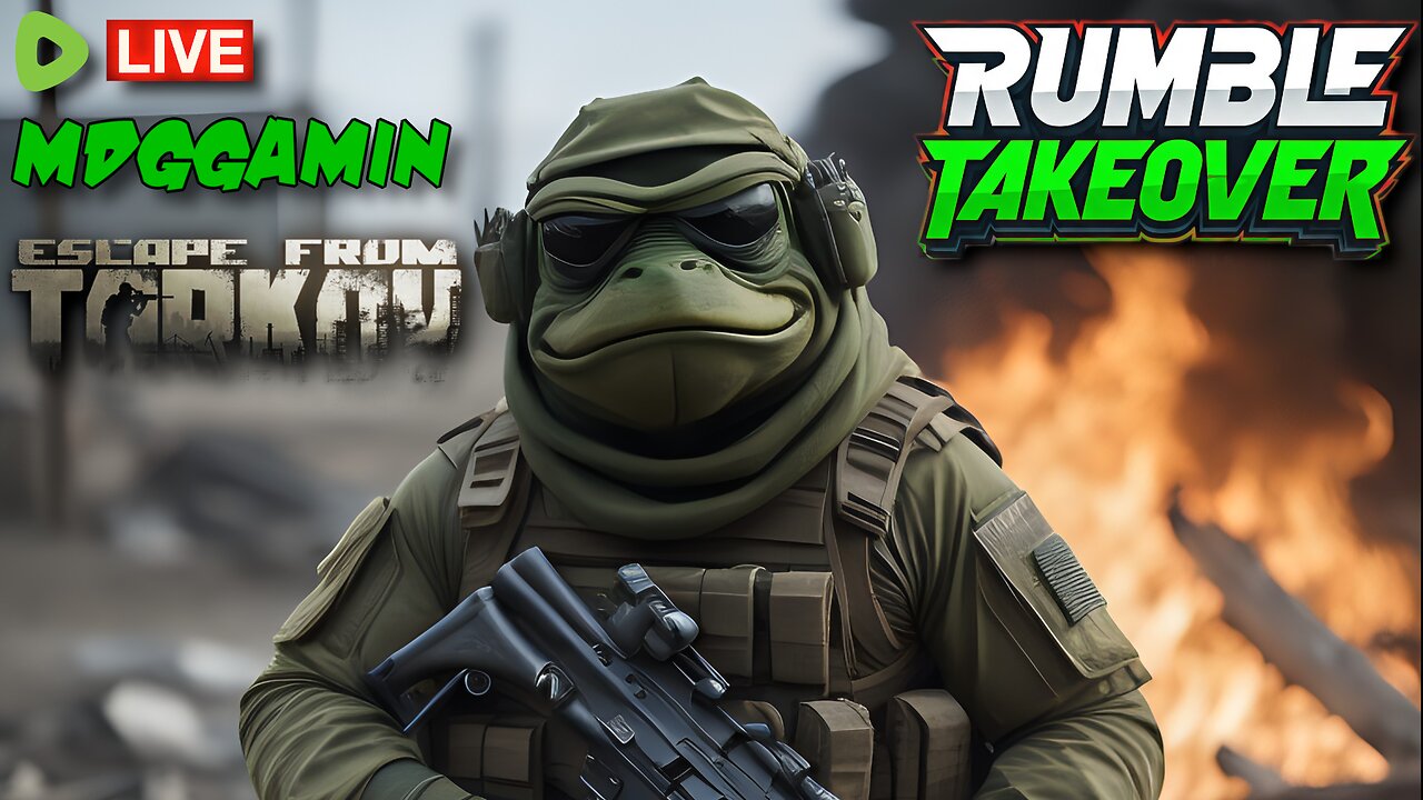 🔴LIVE - TARKOV - Wake Up Stream Repeat !!! - #RumbleTakeover