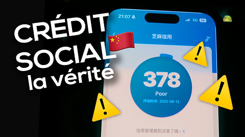 La VÉRITÉ sur le CRÉDIT SOCIAL en Chine 🇨🇳