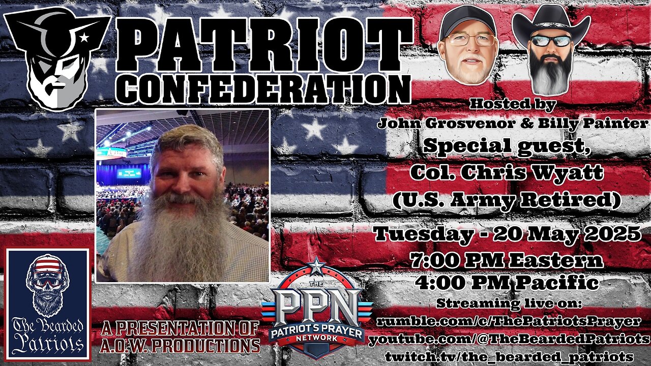 Patriot Confederation - Col. Chris Wyatt Interview (May 20, 2025)