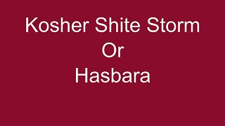 Kosher Shite Storm or Hasbara