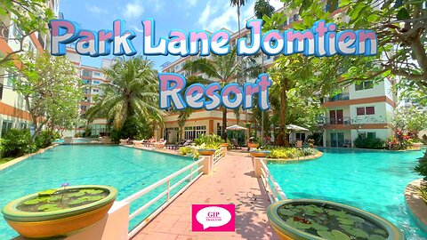 Park Lane Jomtien Resort, Thailand (2025 Teaser Clip)