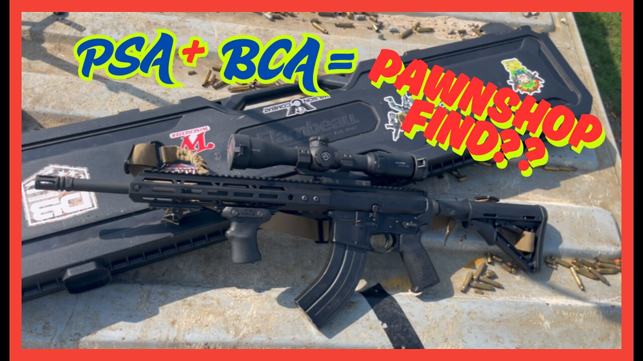 WILL BCA(bear creek arsenal) and PSA(palmetto state armory) make a good combo??