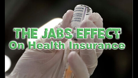 The Jabs Effect On Health Insurance