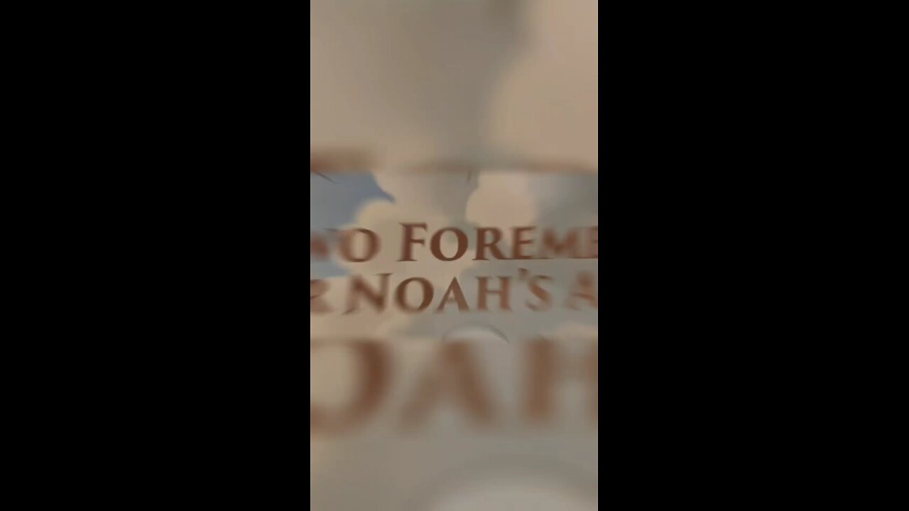 Two Foremen For Noah's Ark