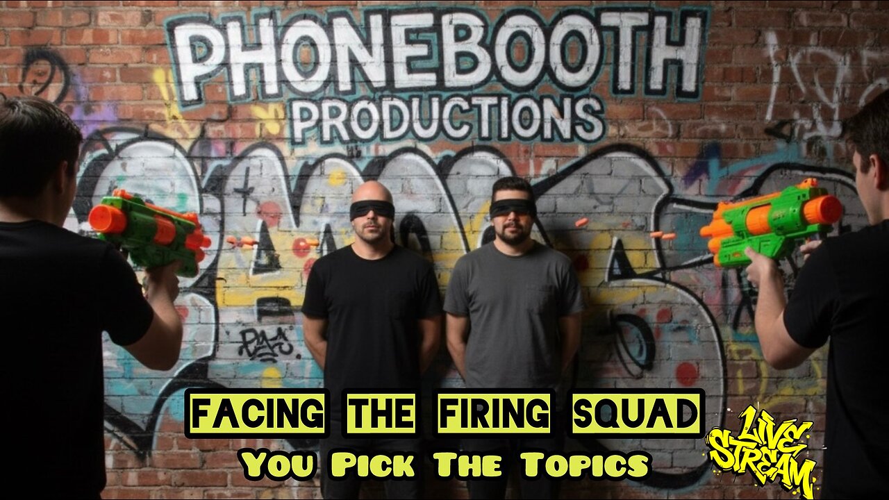 You Pick The Topics / Facing The Firing Squad