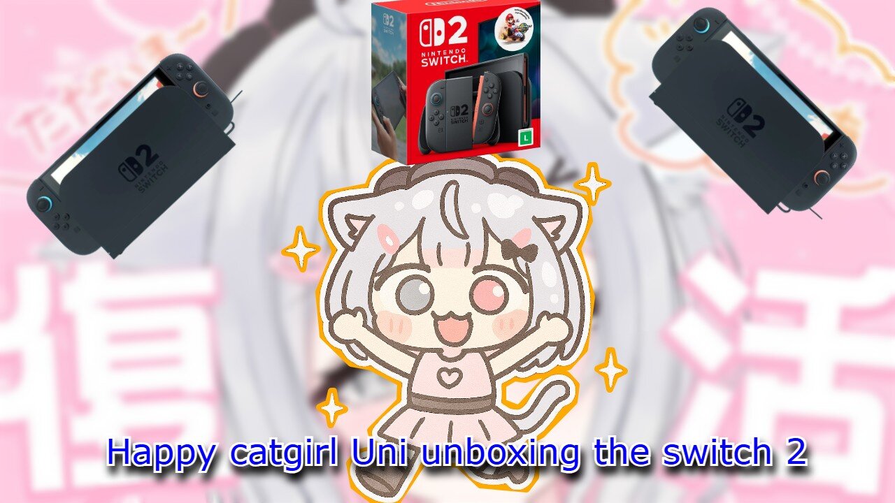 just vtuber Uni Kokoro unboxing her new Nintendo switch 2