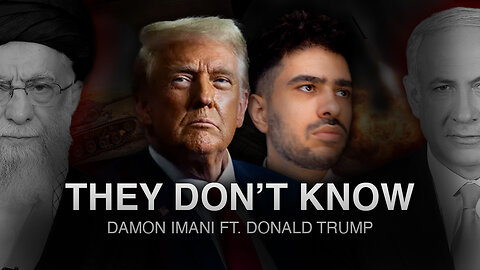 They Don't Know - Damon Imani ft. Donald Trump