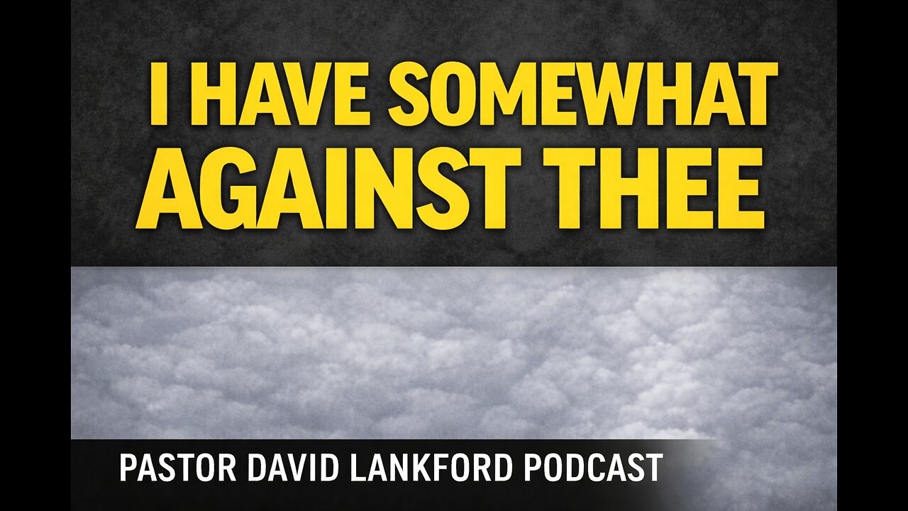 (RUMBLE RANT) I Have Somewhat Against Thee