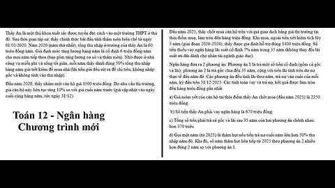 Toán 12 - Ngân hàng: Thầy An là một thủ khoa xuất sắc được tuyển đặc cách vào một trường