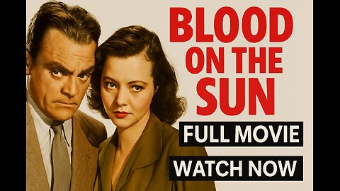 Blood on the Sun (1945) | James Cagney Battles for Truth in Wartime Tokyo