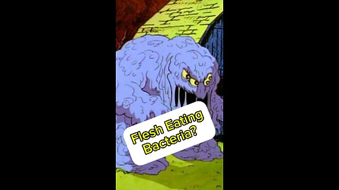 Flesh eating bacteria?