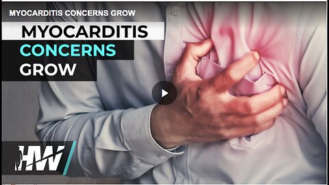 "Growing Concerns Over Myocarditis"