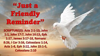Just a Friendly Reminder - Pentecost Sunday