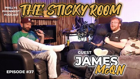 The Sticky Room #37 James McQn