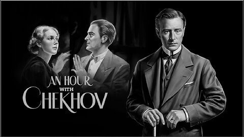 AN HOUR WITH CHEKHOV (1929) Mikhail Tarkhanov, Mariya Strelkova & N. Shcherbakov |Comedy|Retro Movie