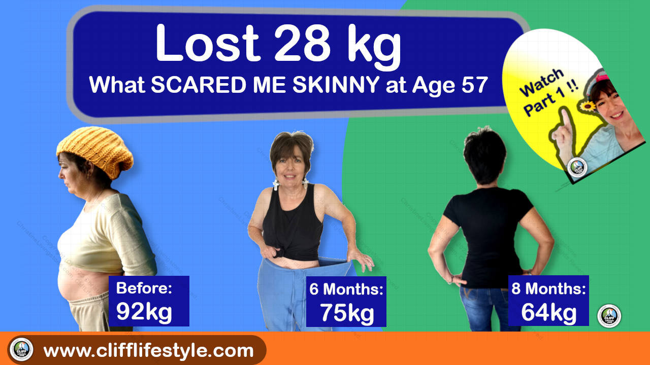 Part 1 - 28kg Lost, What Scared Me Skinny at Age 57