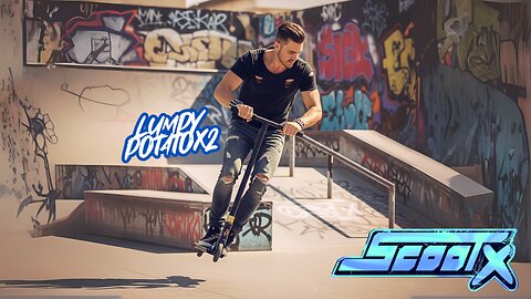 SCOOTX: Early Access - #RumbleGaming
